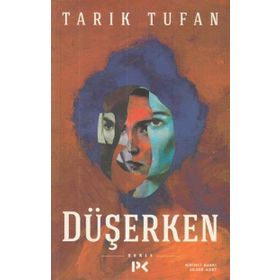 DÜŞERKEN - NICK HORNBY