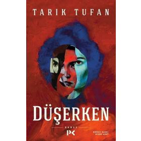 Düşerken - Tarık Tufan