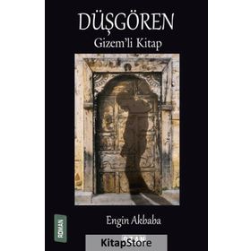 Düşgören / Engin Akbaba