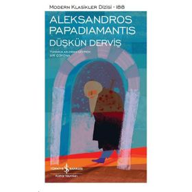 Düşkün Derviş - Aleksandros Papadiamantis