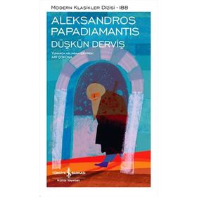 Düşkün Derviş - Aleksandros Papadiamantis