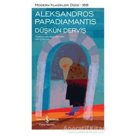 Düşkün Derviş - Aleksandros Papadiamantis