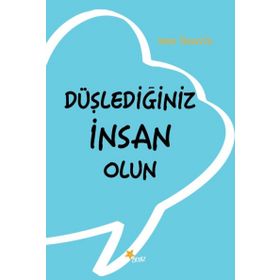 Düşlediğiniz İnsan Olun - Wes Beavis