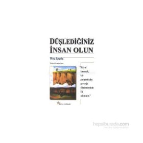 Düşlediğiniz İnsan Olun - Wes Beavis