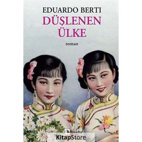 Düşlenen Ülke - Eduardo Berti