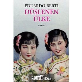 Düşlenen Ülke - Eduardo Berti
