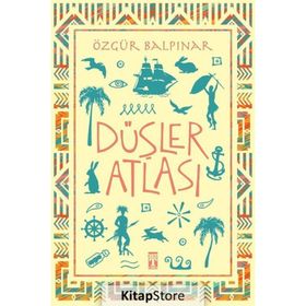 Düşler Atlası - Özgür Balpınar
