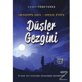 Düşler Gezgini - Samet Türkyurdu