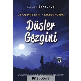 Düşler Gezgini - Samet Türkyurdu