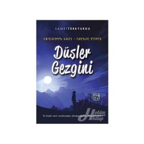 Düşler Gezgini - Samet Türkyurdu