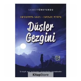 Düşler Gezgini - Samet Türkyurdu