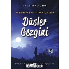 Düşler Gezgini - Samet Türkyurdu
