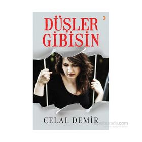 Düşler Gibisin - Celal Demir