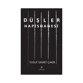 Düşler Hapishanesi - Payidar Yayınları