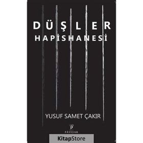 Düşler Hapishanesi - Payidar Yayınları