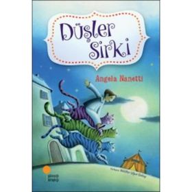 Düşler Sirki - Angela Nanetti