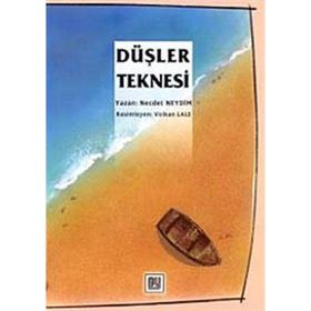 DÜŞLER TEKNESI - NECDET NEYDIM
