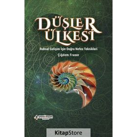 Düşler Ülkesi - Çiğdem Fraser
