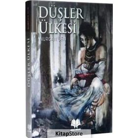 Düşler Ülkesi - Nurcan Şen