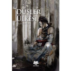Düşler Ülkesi - Nurcan Şen