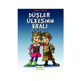DÜŞLER ÜLKESİNİN KRALI - MARK TWAIN