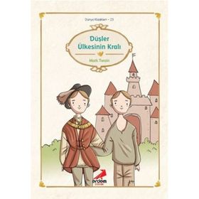 DÜŞLER ÜLKESİNİN KRALI - MARK TWAIN