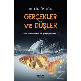 Düşler ve Gerçekler - Celal Pamukçu