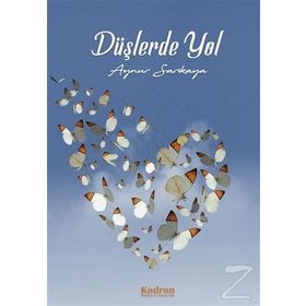 Düşlerde Yol - Aynur Sarıkaya
