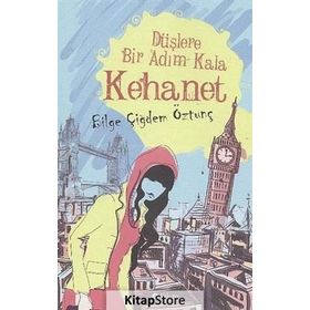 Düşlere Bir Adım Kala Kehanet - Bilge Çiğdem Öztunç