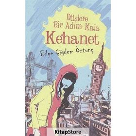 Düşlere Bir Adım Kala Kehanet - Bilge Çiğdem Öztunç