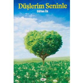 Düşlerim Seninle - Gülten İlk