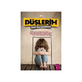 Düşlerim - Suat Kurumahmut