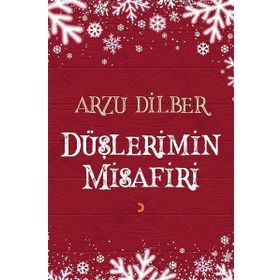 Düşlerimin Misafiri - Arzu Dilber