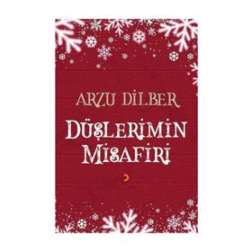 Düşlerimin Misafiri - Arzu Dilber