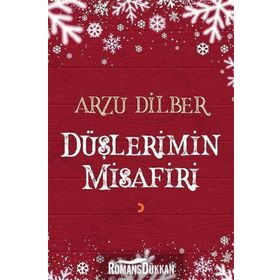Düşlerimin Misafiri - Arzu Dilber