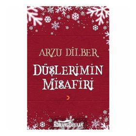 Düşlerimin Misafiri - Arzu Dilber