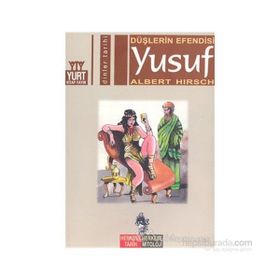 DÜŞLERİN EFENDISI YUSUF - ALBERT HIRSCH