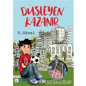 Düşleyen Kazanır - U. Günel