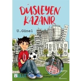 Düşleyen Kazanır - U. Günel