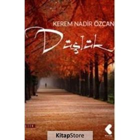Düşlük - Kerem Nadir Özcan