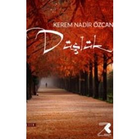 Düşlük - Kerem Nadir Özcan