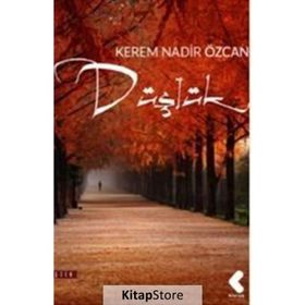 Düşlük - Kerem Nadir Özcan