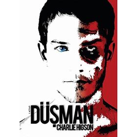 DÜŞMAN - CHARLIE HIGSON