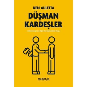 Düşman Kardeşler - Ken Auletta