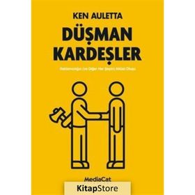 Düşman Kardeşler - Ken Auletta