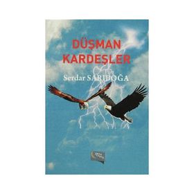 Düşman Kardeşler - Serdar Sarıboğa
