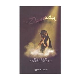 Düşman - Meryem Coşkunoğlu Elif Dinçer
