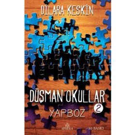 Düşman Okullar 2 - Yapboz - Dilara Keskin