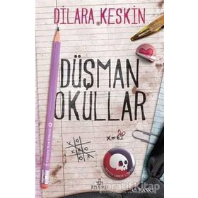 Düşman Okullar Ciltli - Dilara Keskin