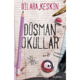 Düşman Okullar Ciltli - Dilara Keskin